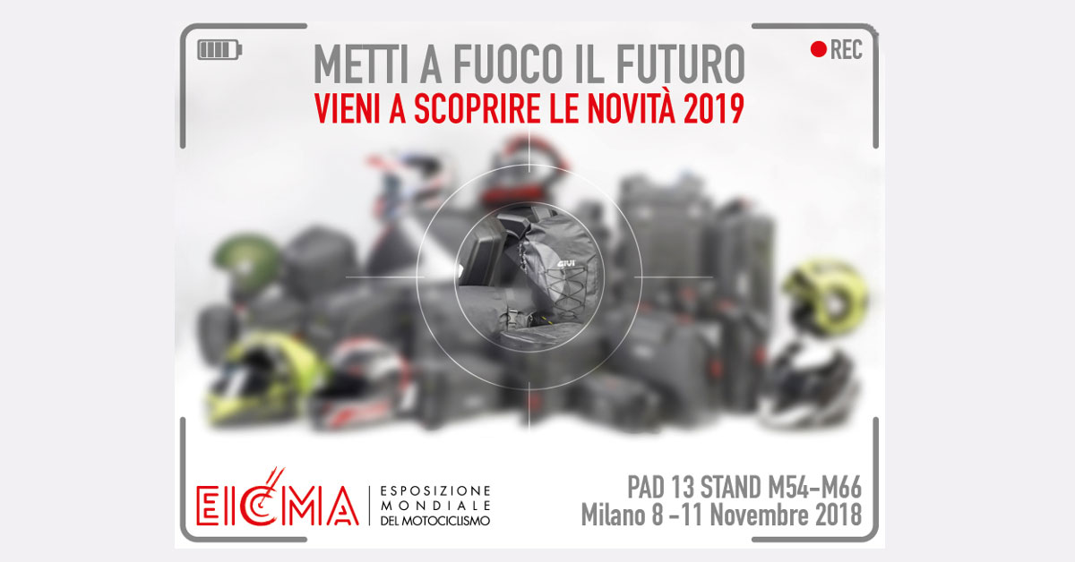 GIVI+is+warming+up+its+engines+for+the+return+of+EICMA+2018%21